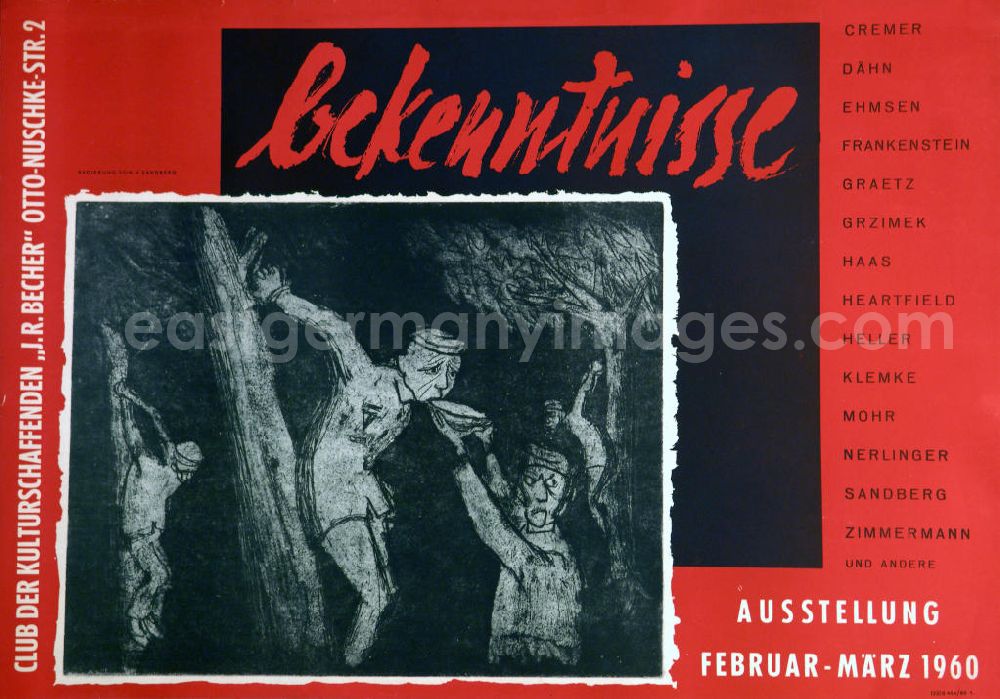 GDR picture archive: Berlin - Plakat der Ausstellung Bekenntnisse über Herbert Sandberg von Februar bis März 1960, Club der Kulturschaffenden, 83,9x59,