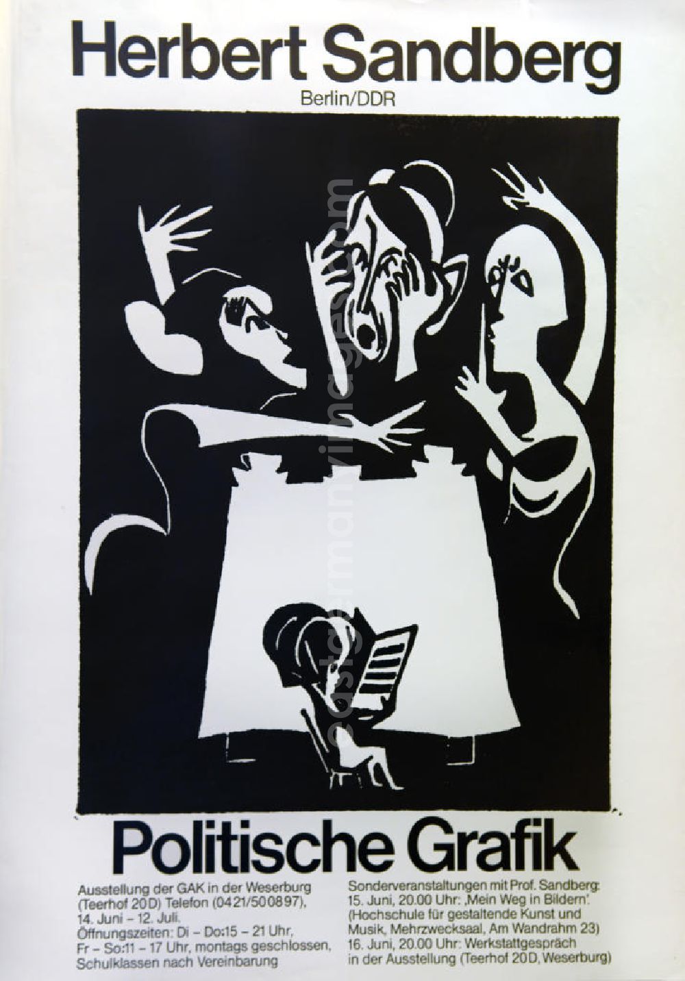 GDR picture archive: Berlin - Plakat der Ausstellung Herbert Sandberg Berlin/DDR, politische Grafik vom 14.06.-12.07.1981 Ausstellung der GAK in der Weserburg Bremen, 59,5x84,