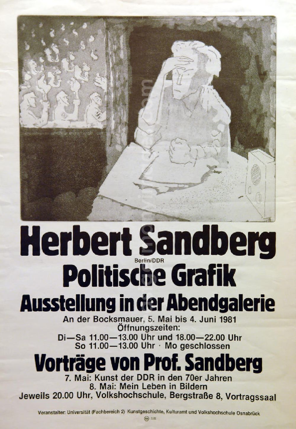GDR photo archive: Berlin - Plakat der Ausstellung Herbert Sandberg (Berlin/DDR) Politische Grafik vom 05.05.-04.