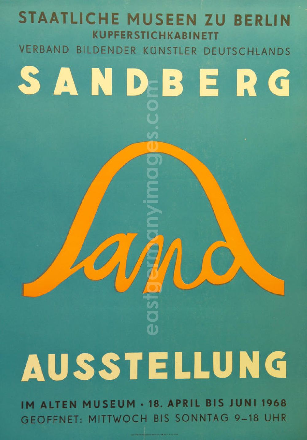 GDR image archive: Berlin - Plakat der Ausstellung Sandberg über Herbert Sandberg vom 18.04.-18.