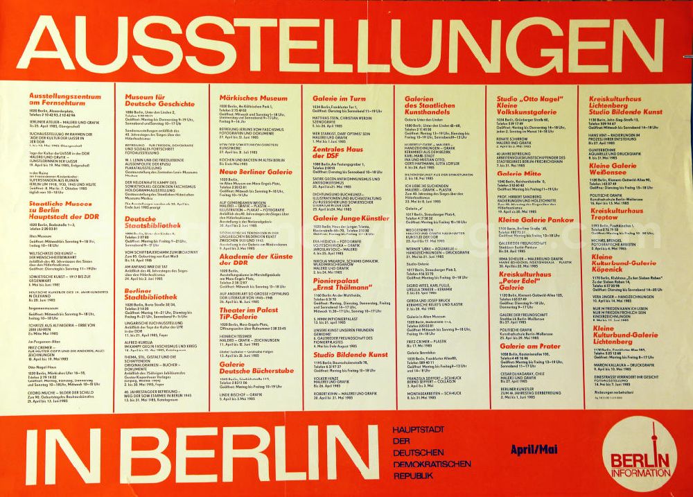 GDR picture archive: Berlin - Plakat von Ausstellungen in Berlin April/Mai 1985 (u.a. Prof. Herbert Sandberg Radierungen und Holzschnitte vom 19.04.-20.