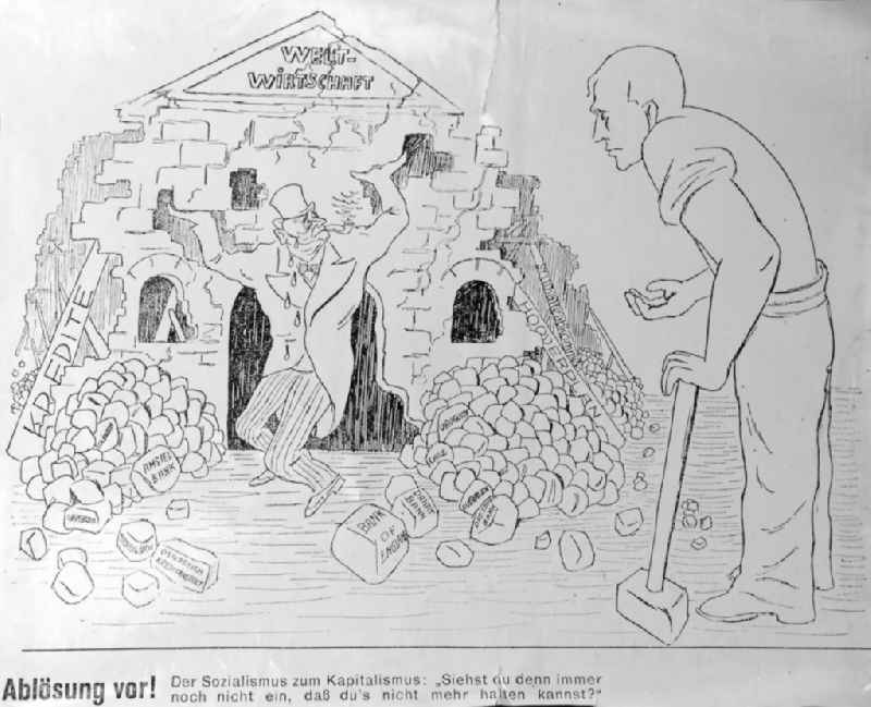 Grafik von Herbert Sandberg 'Ablösung vor!' aus dem Jahr 1929 als Reaktion auf die Weltwirtschaftskrise („Der Sozialismus zum Kapitalismus: Siehst du denn immer noch nicht ein, daß du's nicht mehr halten kannst?“) 94,