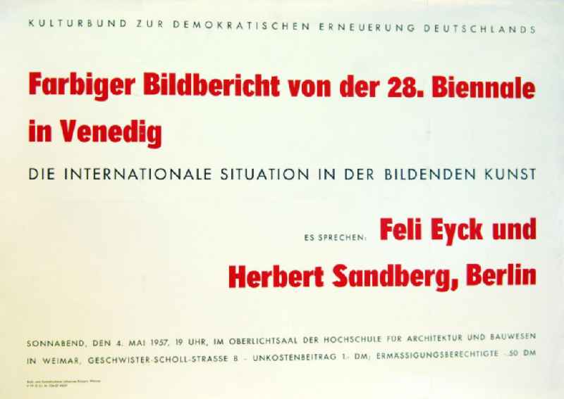 Plakat von der Ausstellung 'Farbiger Bildbericht von der 28. Biennale in Venedig' mit Herbert Sandberg am 4. Mai 1957 Kulturbund zur demokratischen Erneuerung Deutschlands, 61,0x43,
