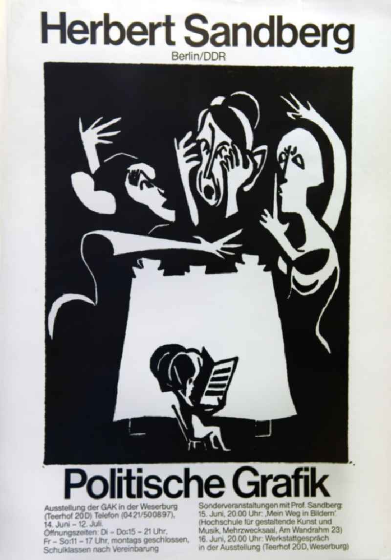 Plakat der Ausstellung 'Herbert Sandberg Berlin/DDR, politische Grafik' vom 14.06.-12.07.1981 Ausstellung der GAK in der Weserburg Bremen, 59,5x84,