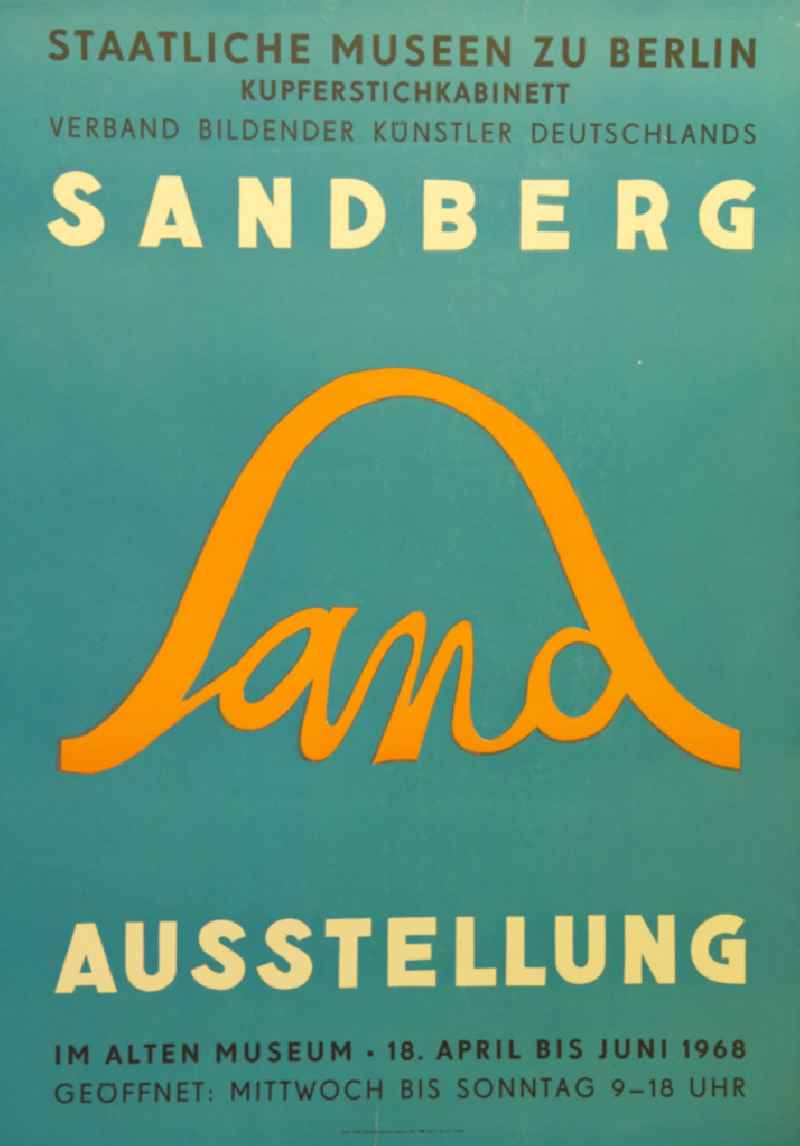 Plakat der Ausstellung 'Sandberg' über Herbert Sandberg vom 18.04.-18.