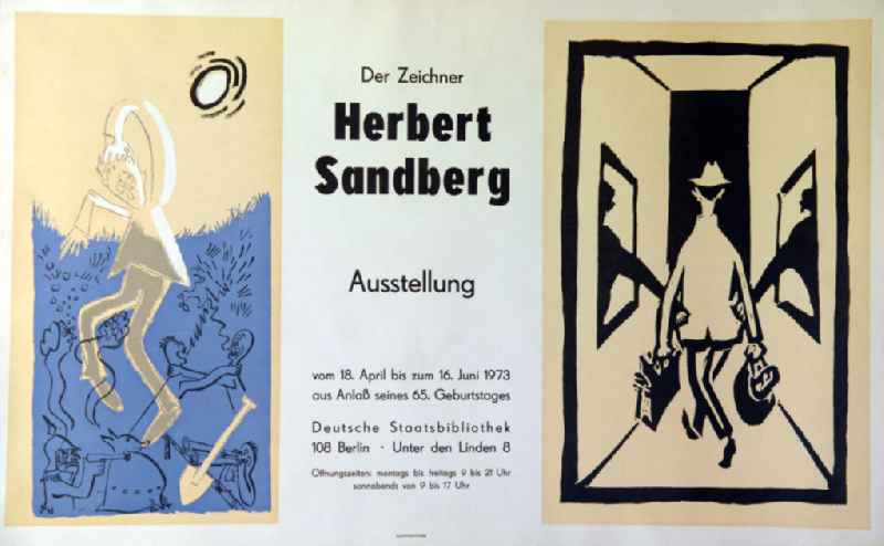 Plakat der Ausstellung 'Der Zeichner Herbert Sandberg' vom 18.04.-16.06.1973 (anlässlich seines 65. Geburtstages) Deutsche Staatsbibliothek, 79,8x50,