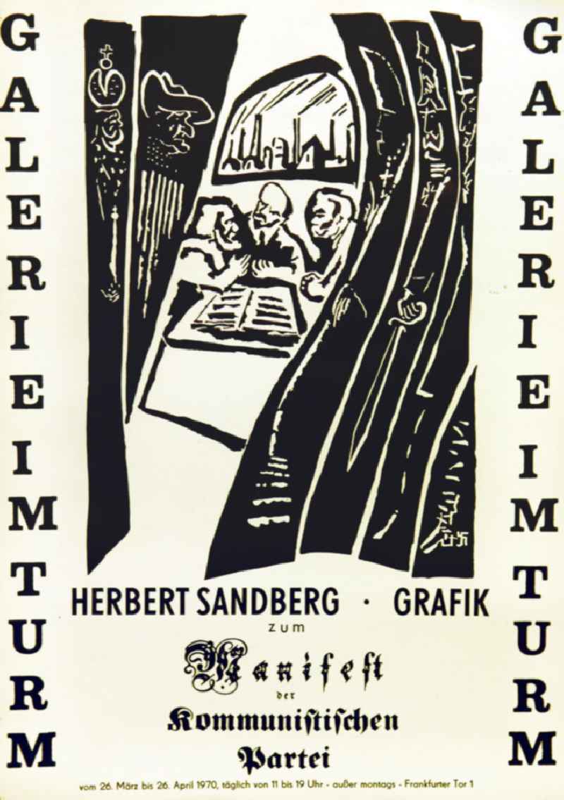 Plakat der Ausstellung 'Herbert Sandberg Grafik zum Manifest der kommunistischen Partei' vom 26.03.-26.04.1970, 42,