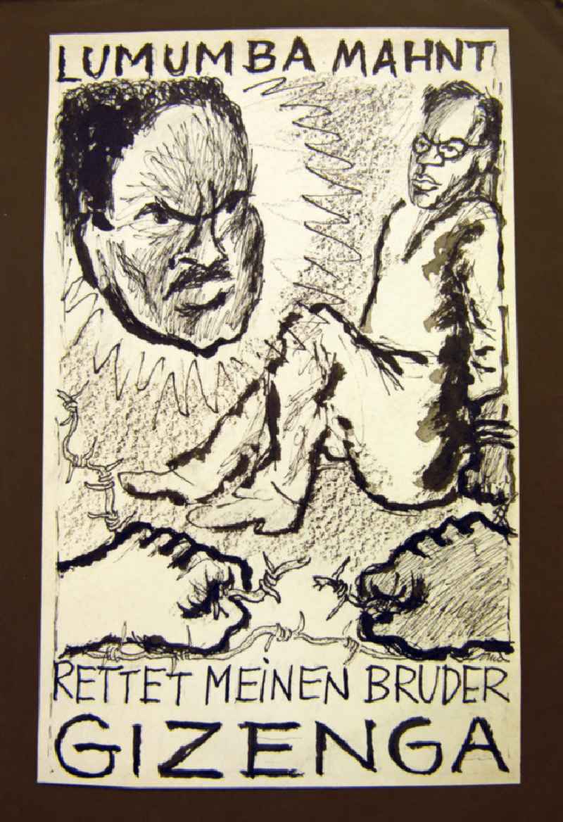 Zeichnung von Herbert Sandberg 'Lumumba mahnt: Rettet meinen Bruder Gizenga' 20,